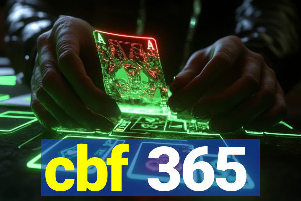 cbf 365